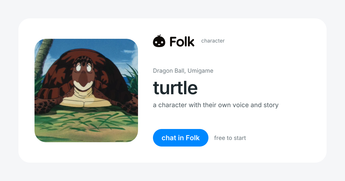 chat with turtle (Dragon Ball, Umigame) | folk