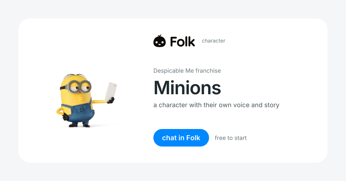 chat with Minions (Despicable Me franchise) | folk