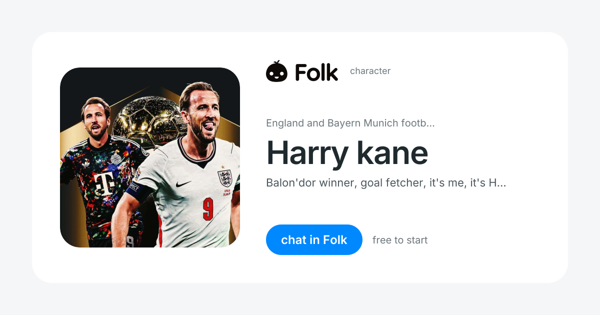 chat with Harry kane | folk