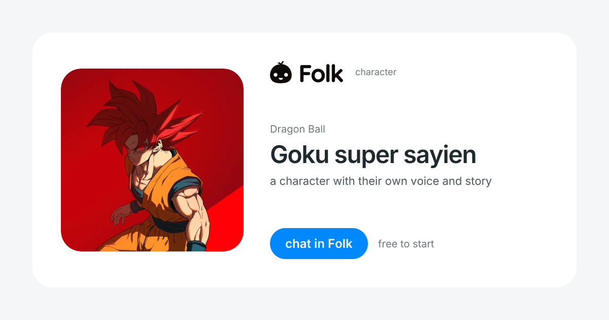 chat with Goku super sayien (Dragon Ball) | folk