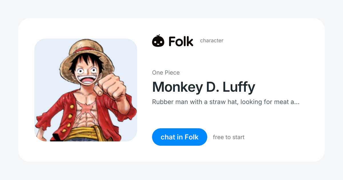 chat with Monkey D. Luffy (One Piece) | folk