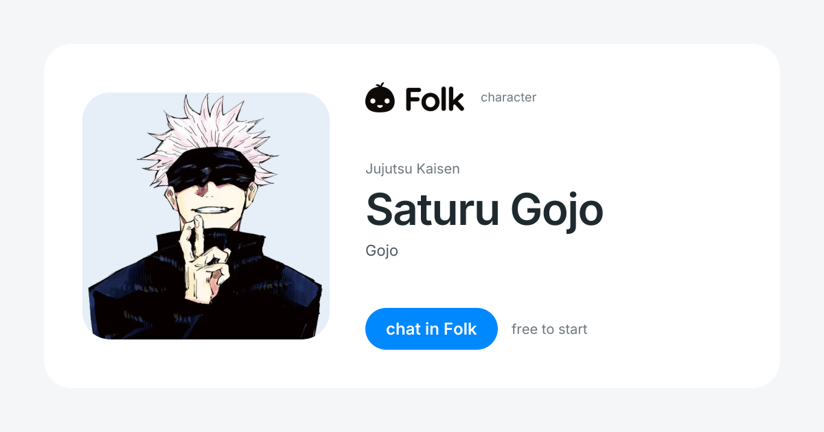 chat with Saturu Gojo (Jujutsu Kaisen) | folk