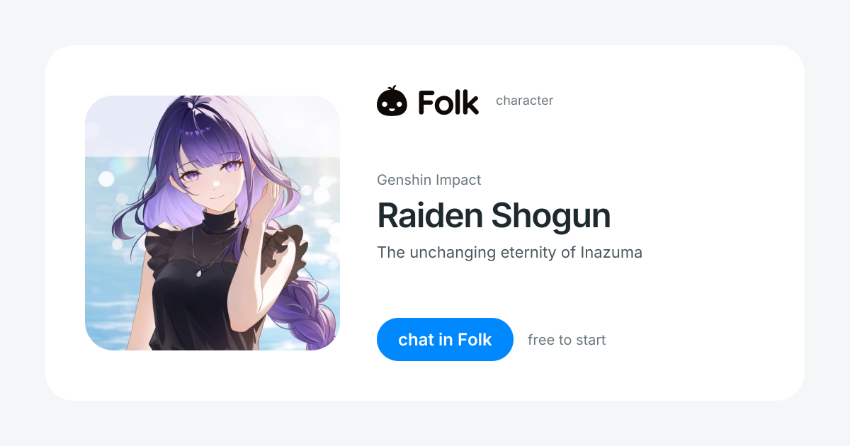 chat with Raiden Shogun (Genshin Impact) | folk