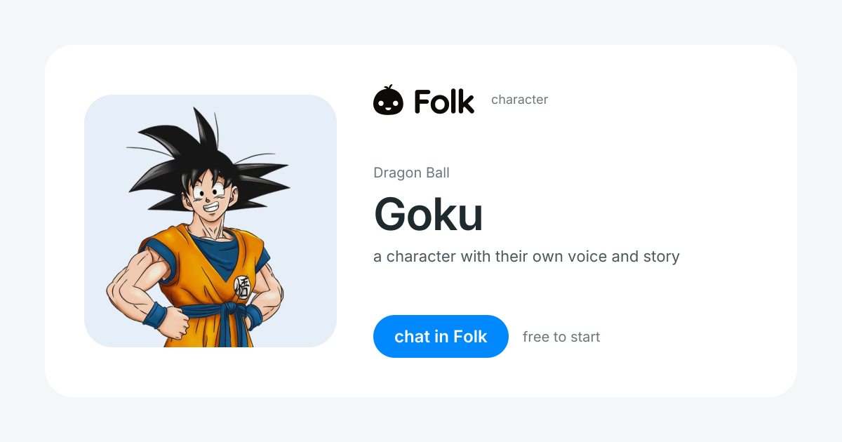 chat with Goku (Dragon Ball) | folk