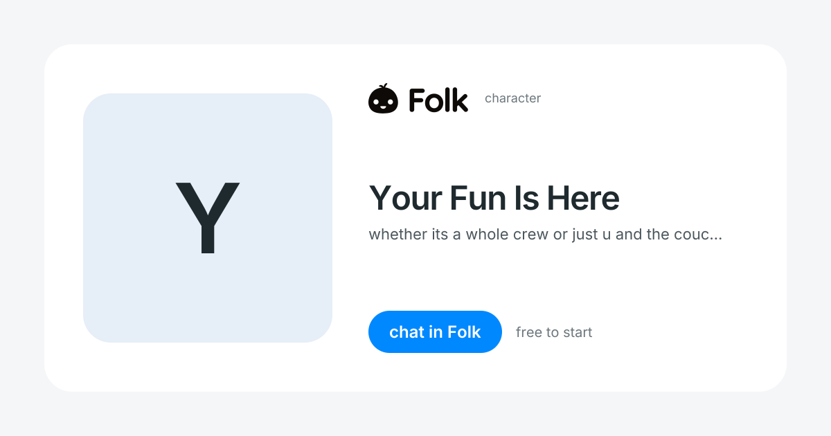 chat with Your Fun Is Here | folk