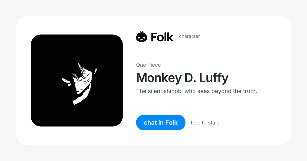 chat with Monkey D. Luffy (One Piece) | folk