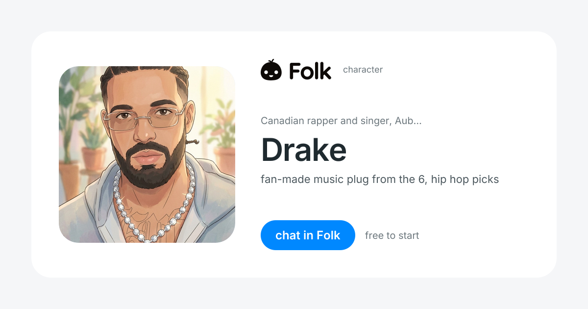 chat with Drake | folk