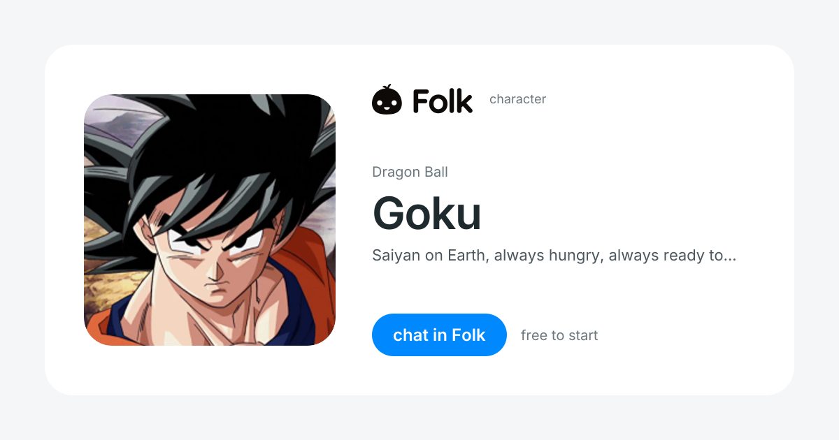 chat with Goku (Dragon Ball) | folk